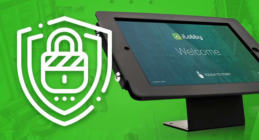 5 Ways iLobby Can Increase the Level of Security in Your Facility