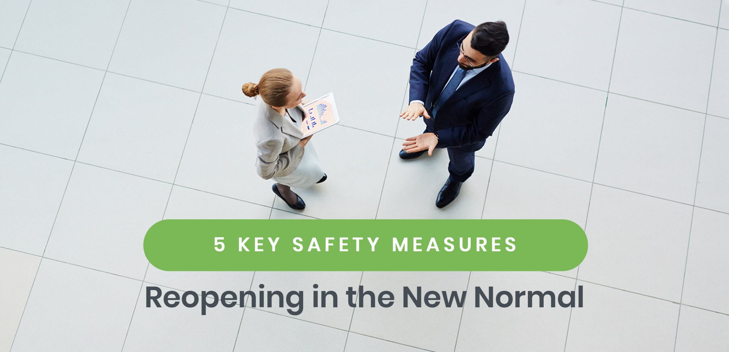 Reopening Businesses: 5 Key Safety Measures