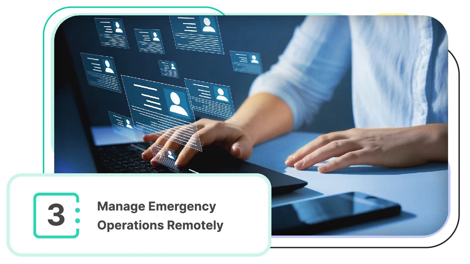Remote emergency management